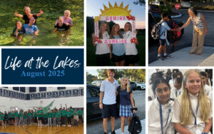 August 2025 Life at the Lakes